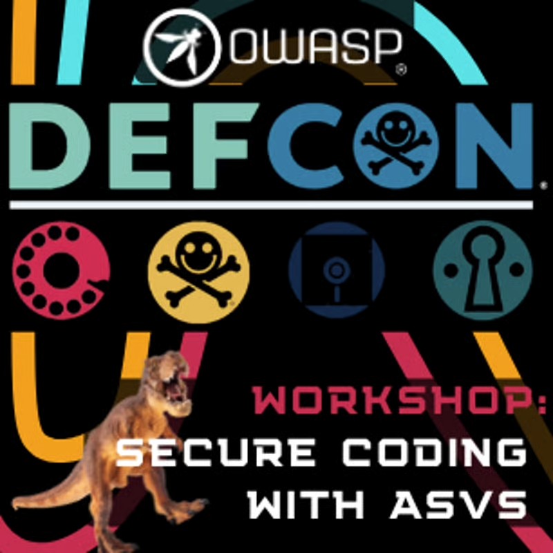 OWASP x DEFCON workshop — Secure Coding with ASVS